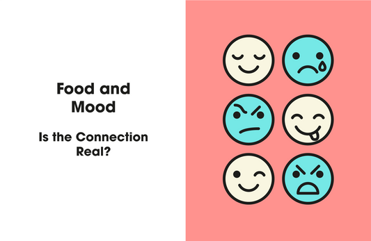 Food and Mood – Is the Connection Real?