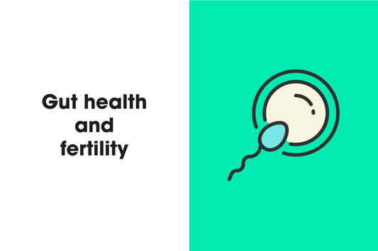 Gut health and Fertility