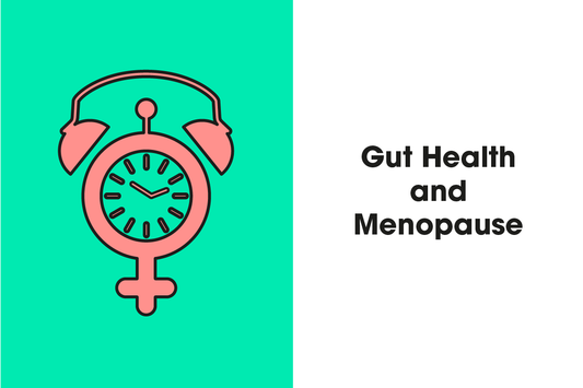 Gut Health And Menopause